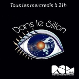 Dans le Sillon, une émission Radio Campus Montpellier