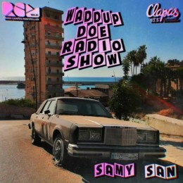 Waddup Doe Radio Show #3, une émission Radio Campus Montpellier