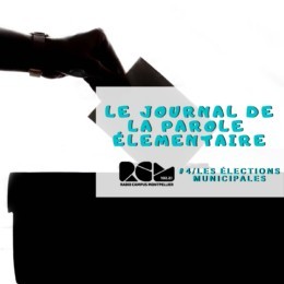 Le Journal de la Parole Élémentaire, Les élections municipales