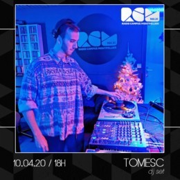 Tomesc dj set Radio Campus Montpellier