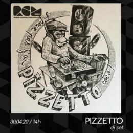 Pizzetto DJ set Radio Campus Montpellier