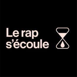 Le rap s'écoule Radio Campus Montpellier